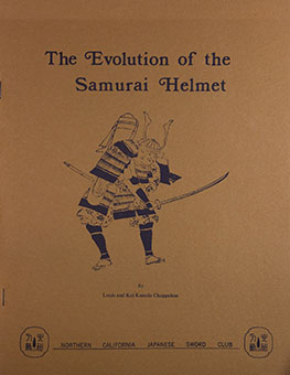 Book Review: The Evolution of the Samurai Helmet by Louis and Kei Kaneda Chappelear