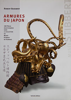 Book Review: Armures du Japon II – 100 pièces sélectionnées dans la collection du Musée Stibbert de Florence by Robert Burawoy