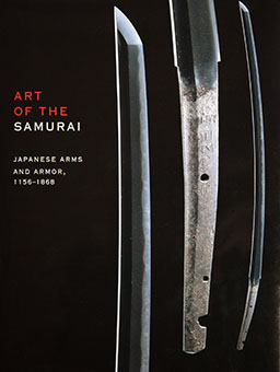 Book Review: Art of the Samurai – Japanese Arms and Armor, 1156-1868 by Morihiro Ogawa, Kazutoshi Harada, et al.