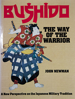 Book Review: Bushido The Way of the Warrior by John Newman