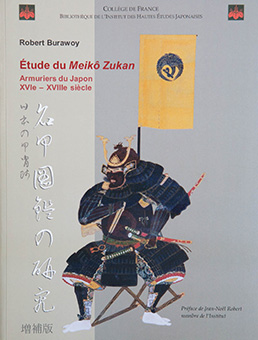 Book Review: Étude de Meikō Zukan – Armuriers du Japon XVIe – XVIIIe siècle by Robert Burawoy
