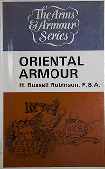 Oriental Armour By H. Russell Robinson