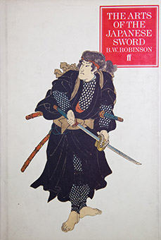 The Arts of the Japanese Sword by B.W. Robinson