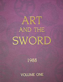 Art and the Sword Volumes One-Eight by Bruce W. Kowalski, James McElhinney, John J. Eliyas  (editors)